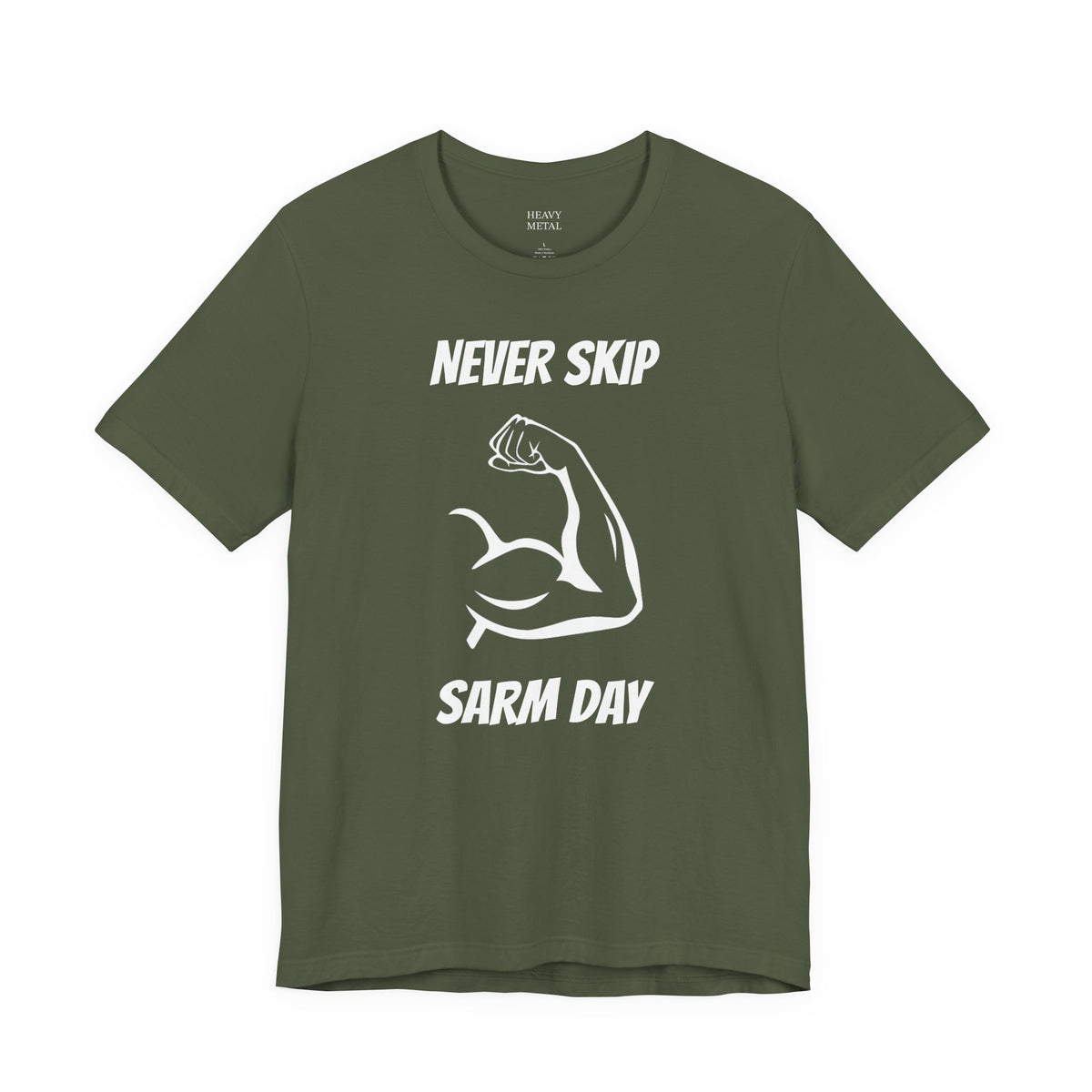 NEVER SKIP SARM DAY