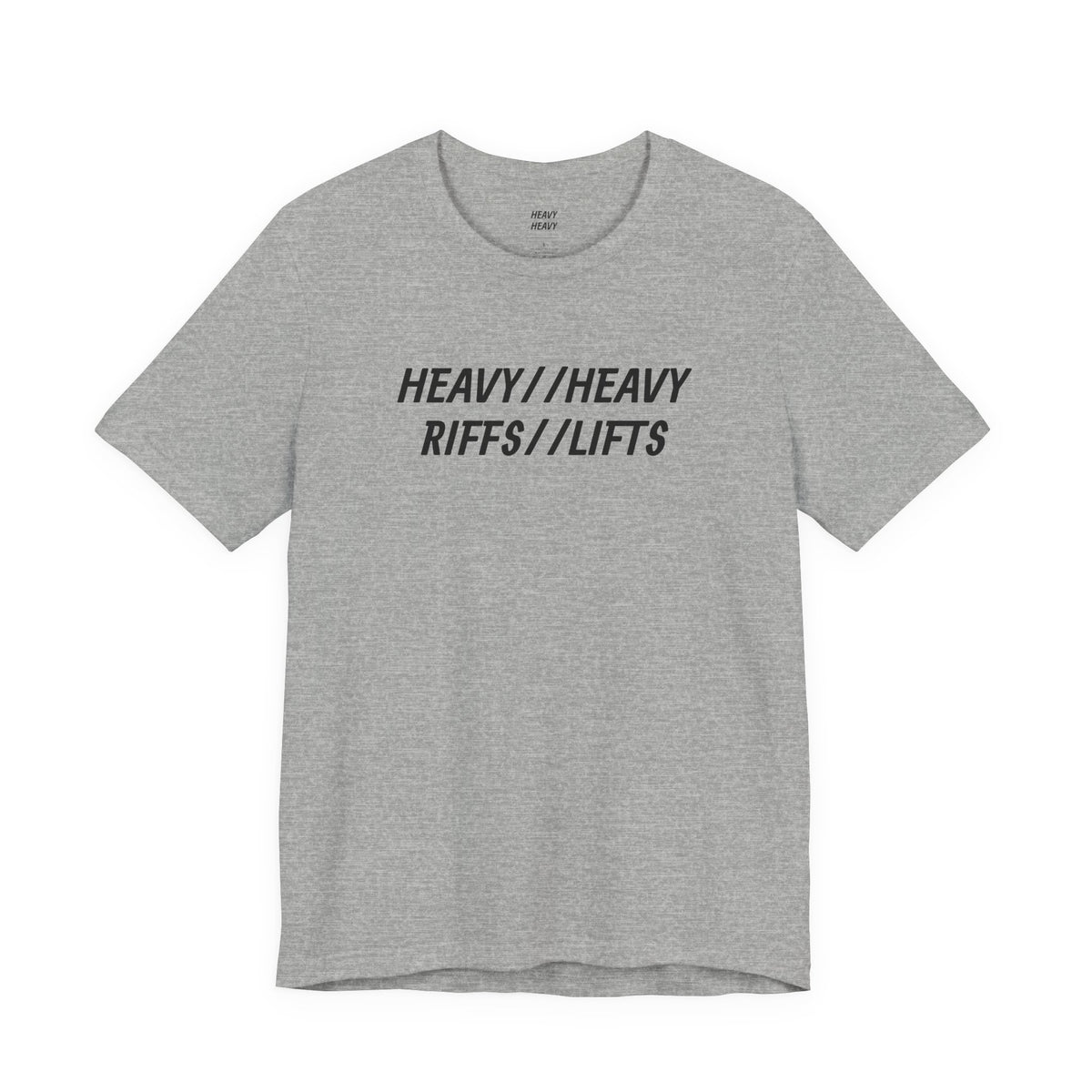 HEAVY RIFFS//HEAVY LIFTS