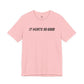IT HURTS SO GOOD T-shirt by Heavy//Heavy.