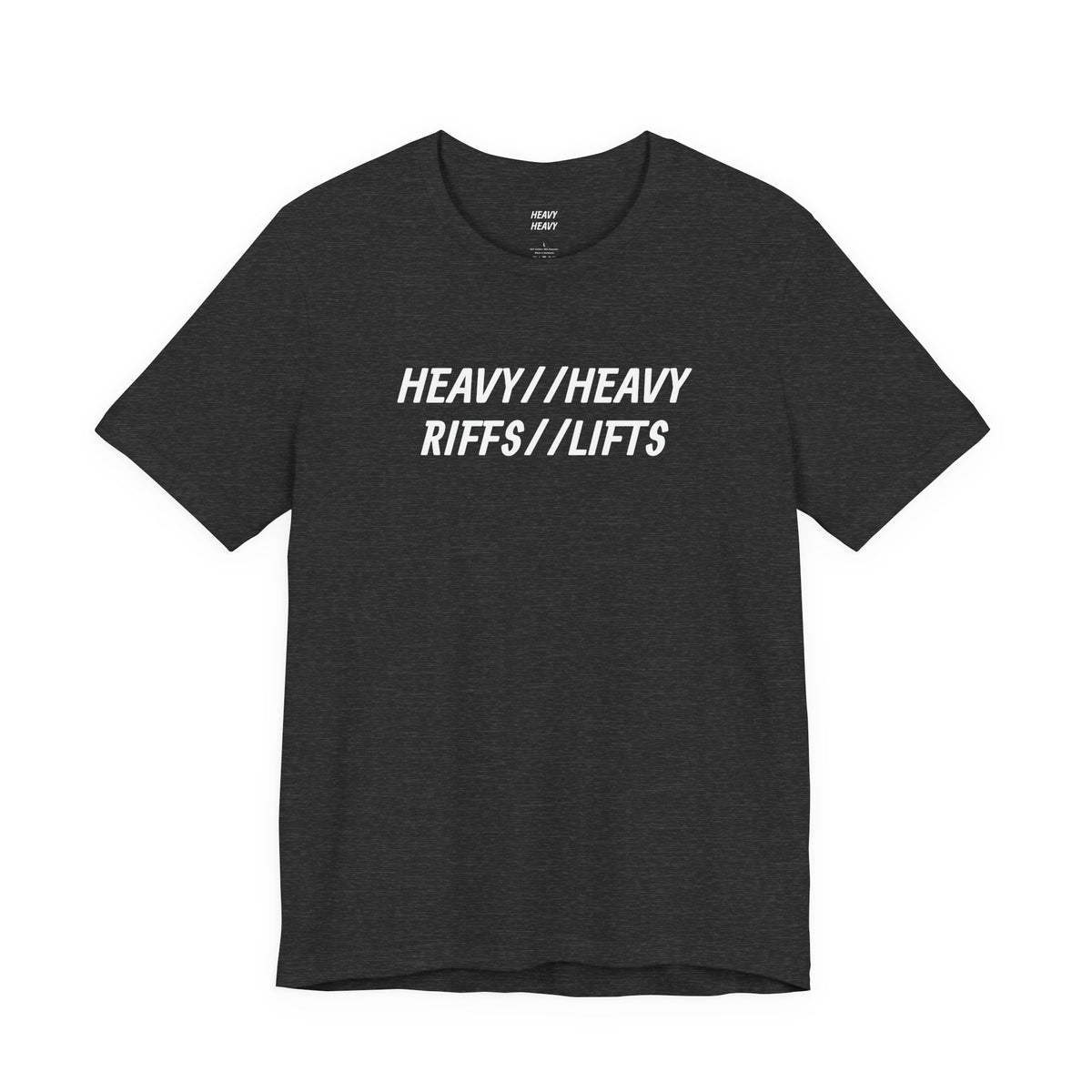 HEAVY RIFFS//HEAVY LIFTS