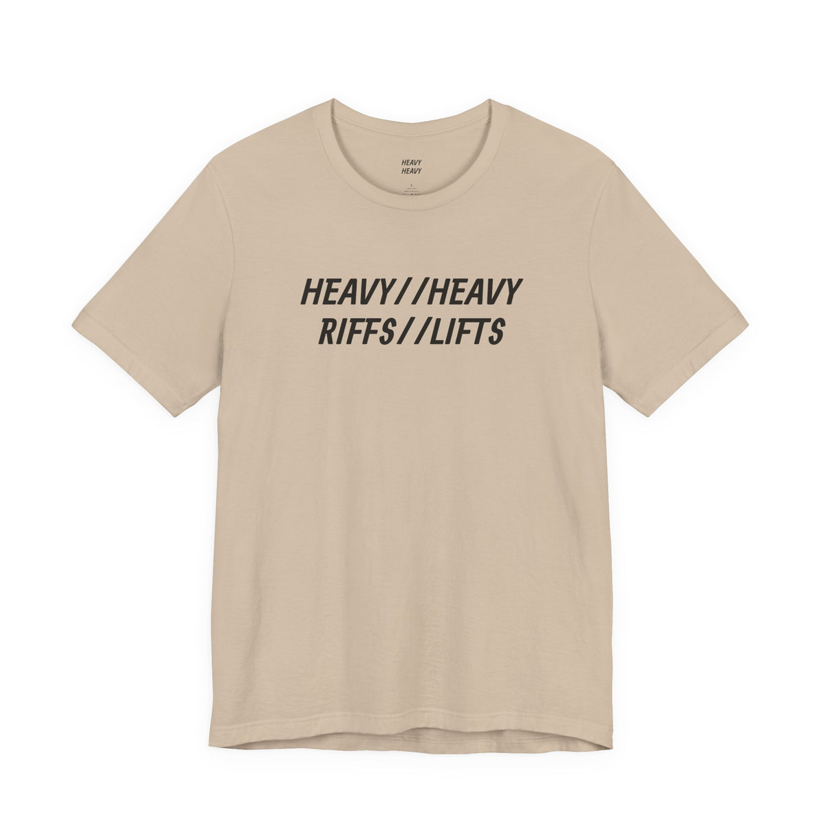 HEAVY RIFFS//HEAVY LIFTS