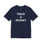 THICK & SPOOKY