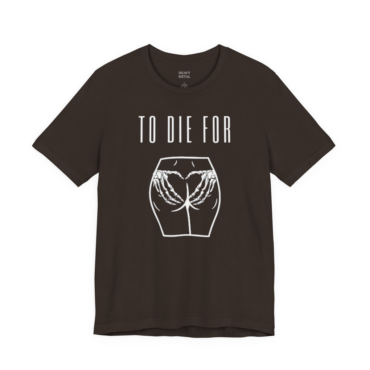 TO DIE FOR