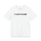 IT HURTS SO GOOD T-shirt by Heavy//Heavy.