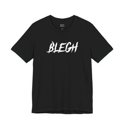 BLEGH