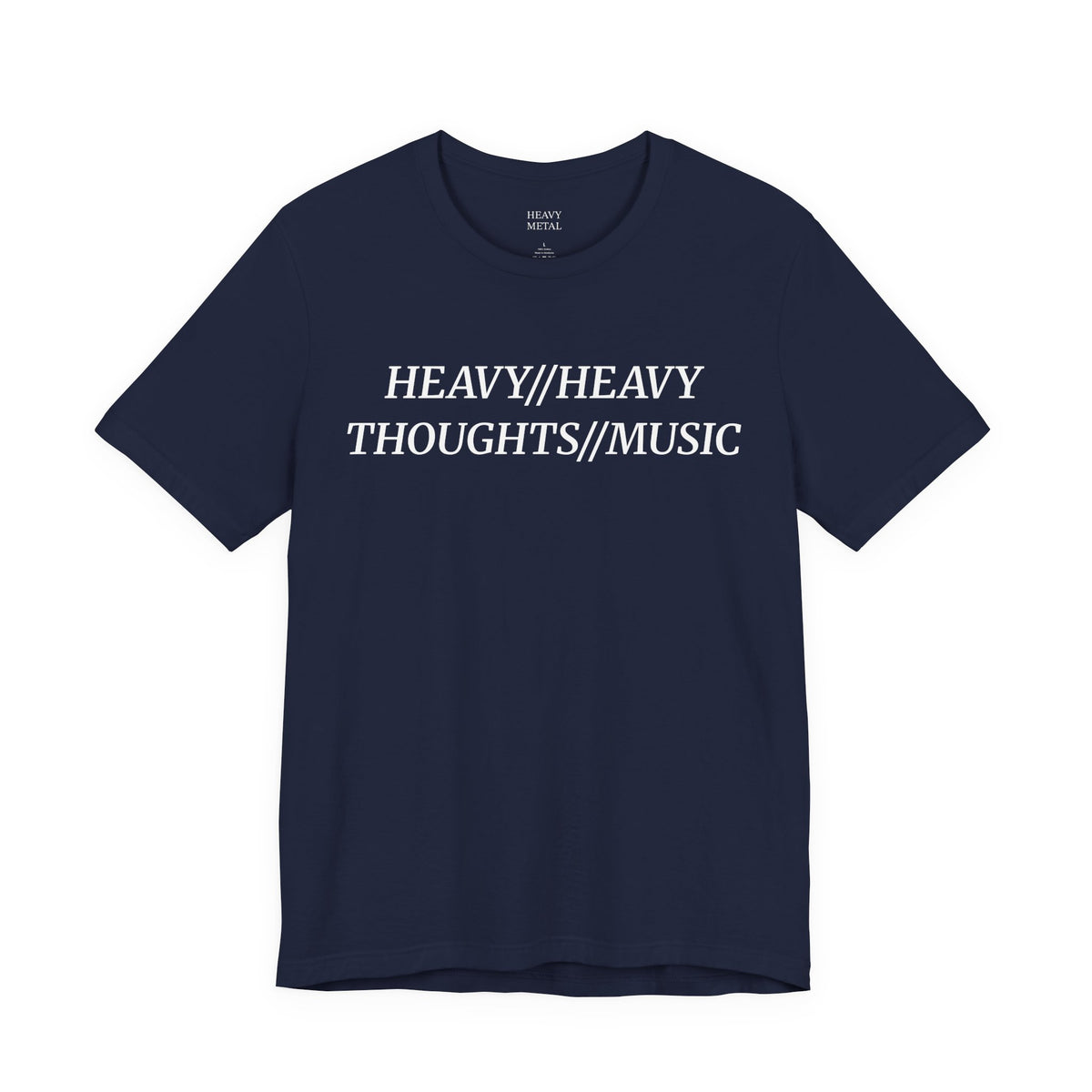 HEAVY THOUGHTS//HEAVY MUSIC