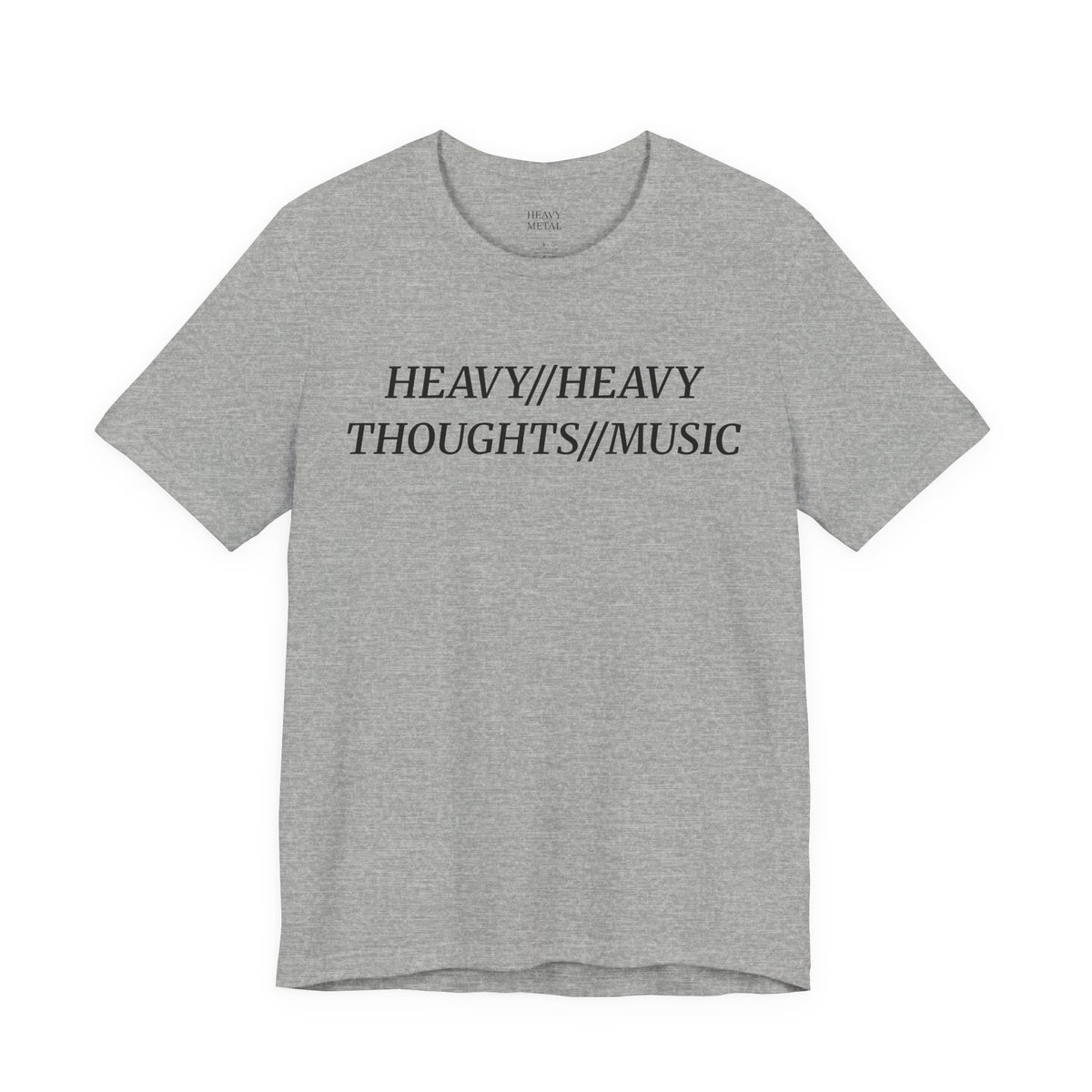 HEAVY THOUGHTS//HEAVY MUSIC