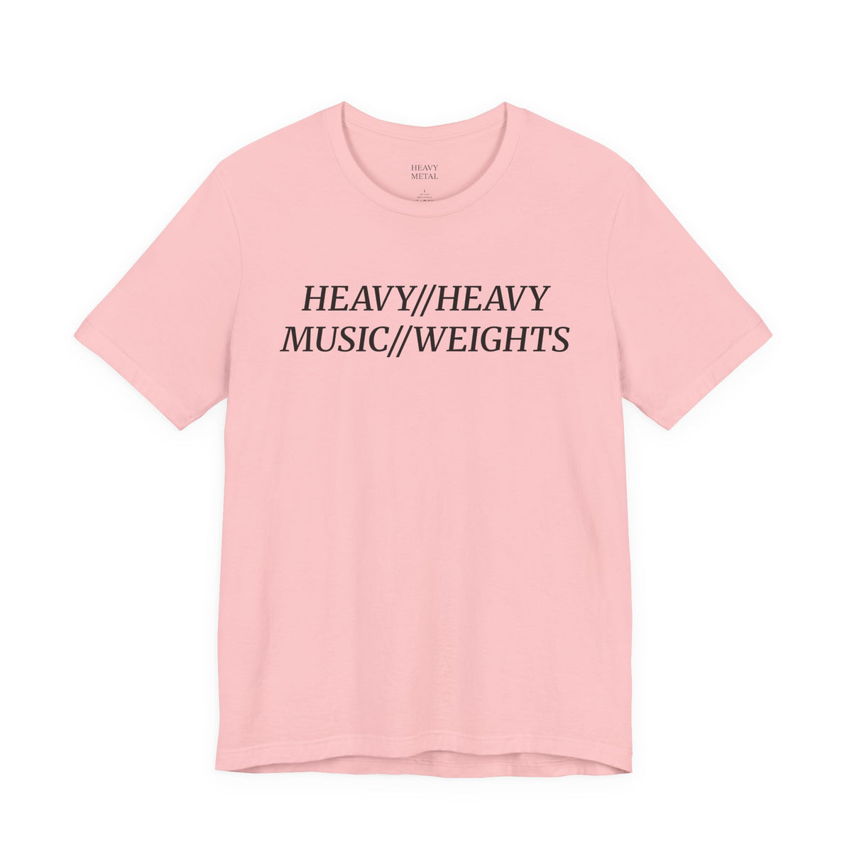 HEAVY MUSIC//HEAVY WEIGHTS