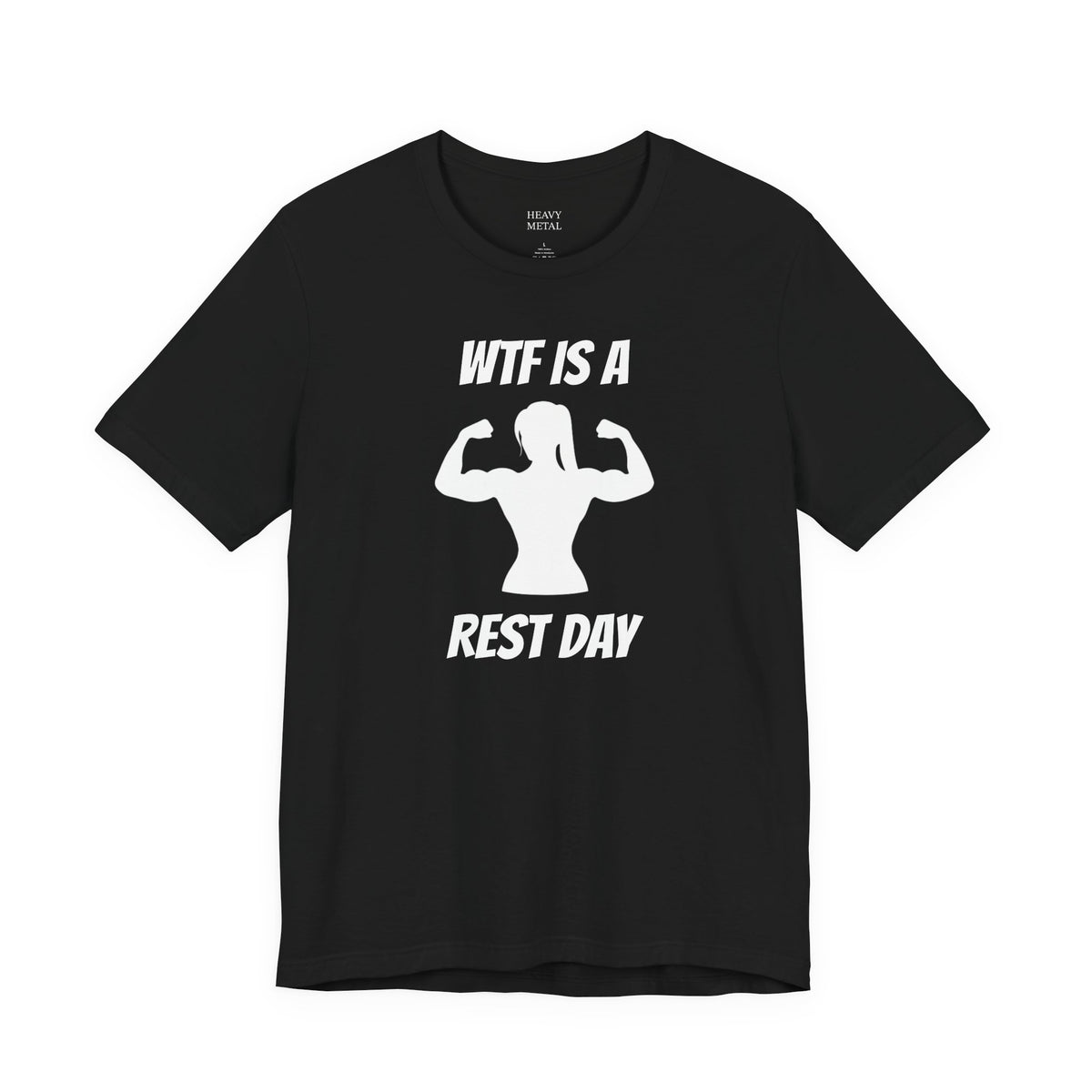 WTF IS A REST DAY ladies