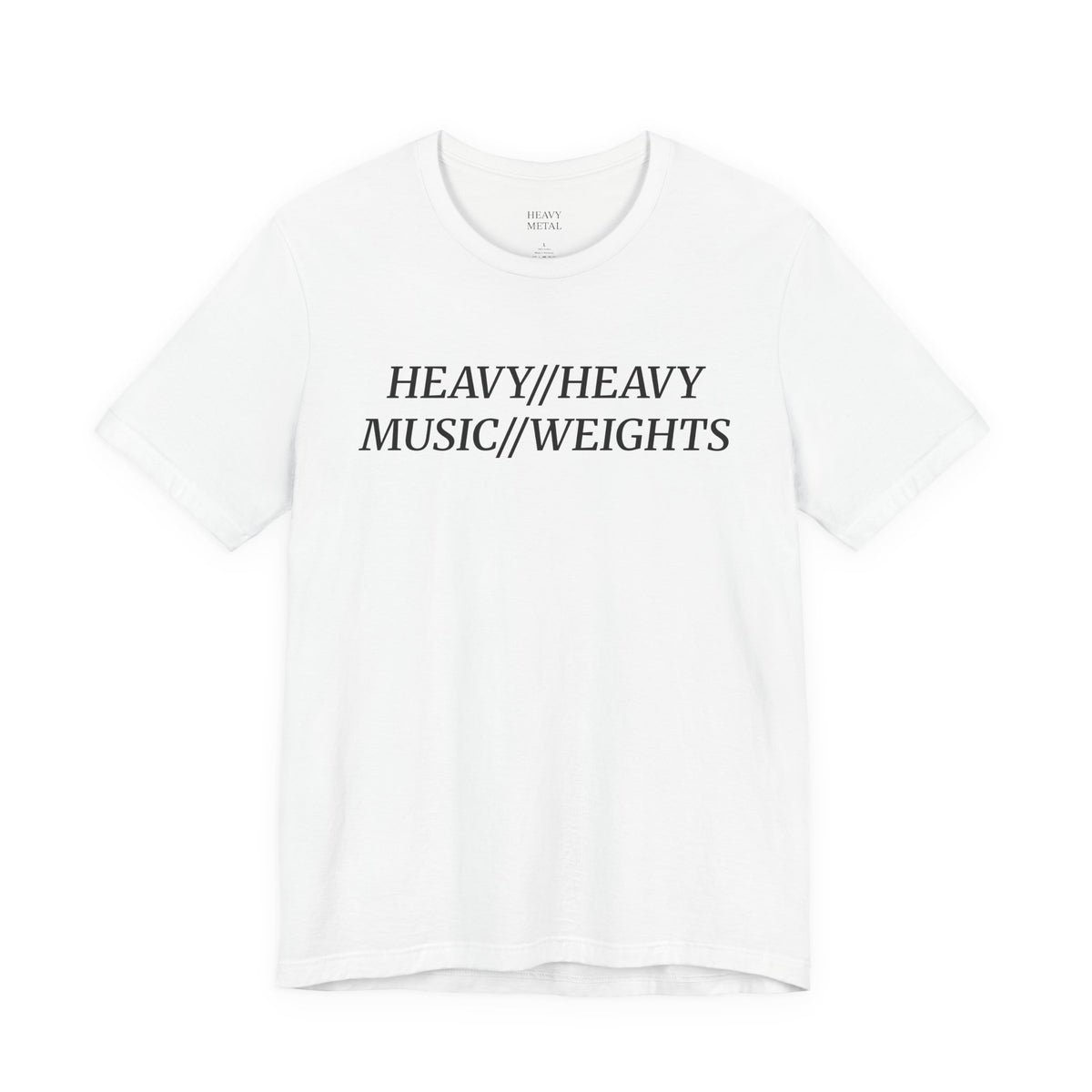 HEAVY MUSIC//HEAVY WEIGHTS