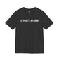 IT HURTS SO GOOD T-shirt by Heavy//Heavy.