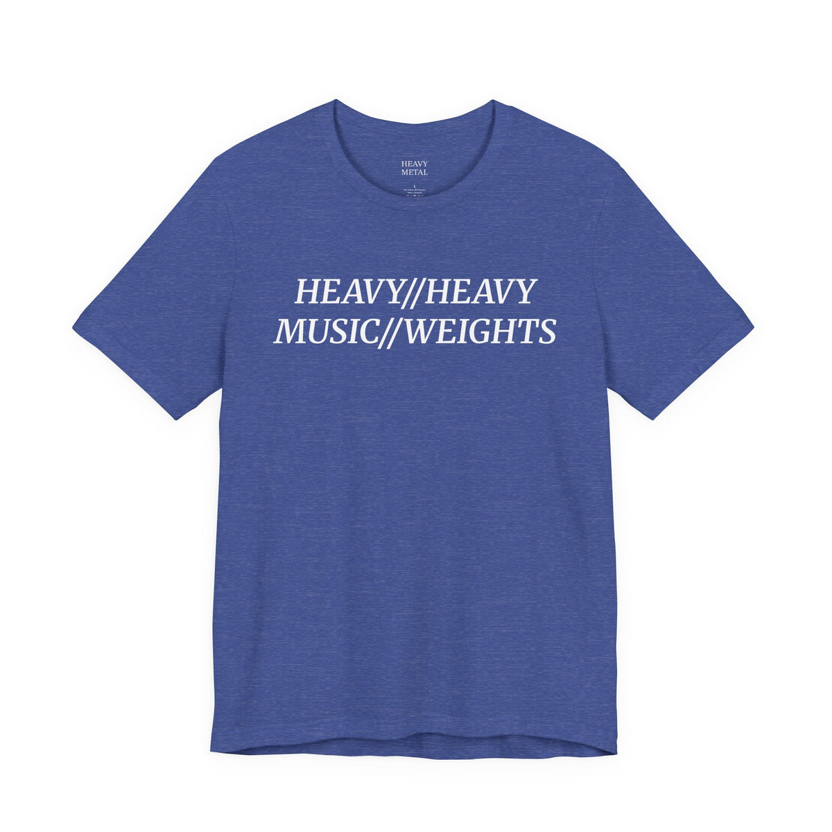 HEAVY MUSIC//HEAVY WEIGHTS