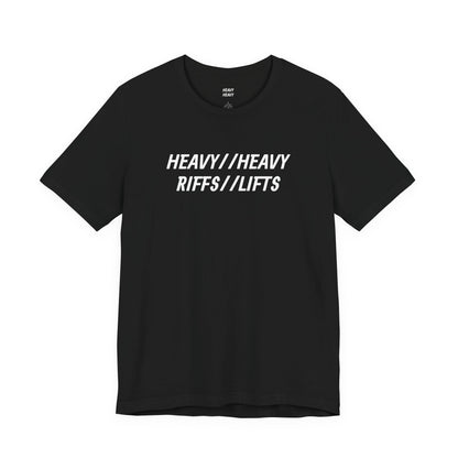 Black Heavy Riffs Heavy Lifts T-shirt with white italic Heavy//Heavy and Riffs//Lifts lettering on the front.