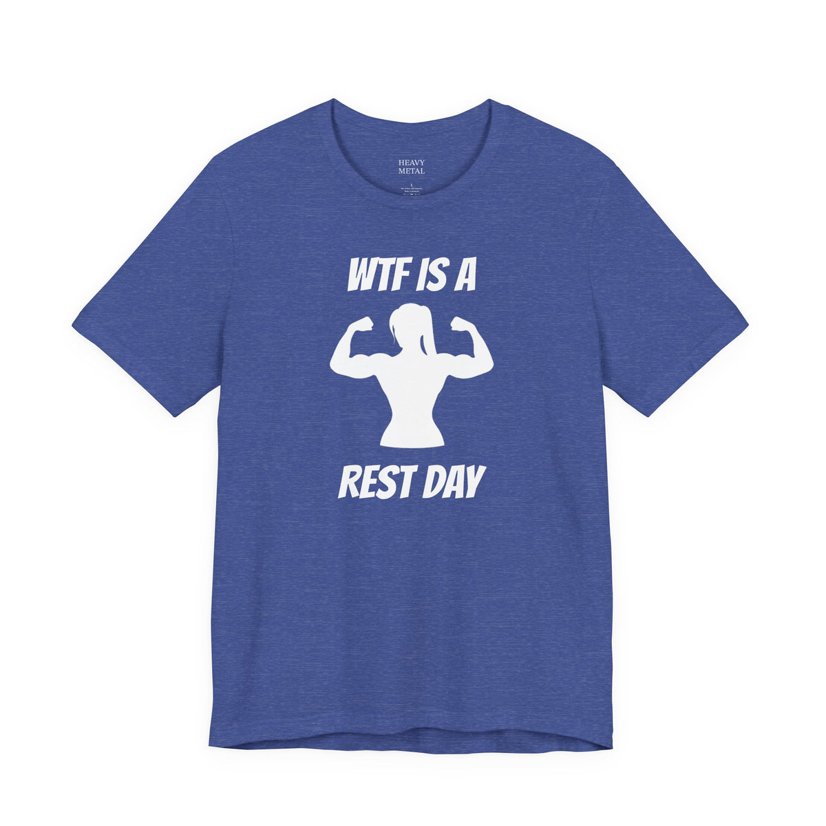 WTF IS A REST DAY ladies